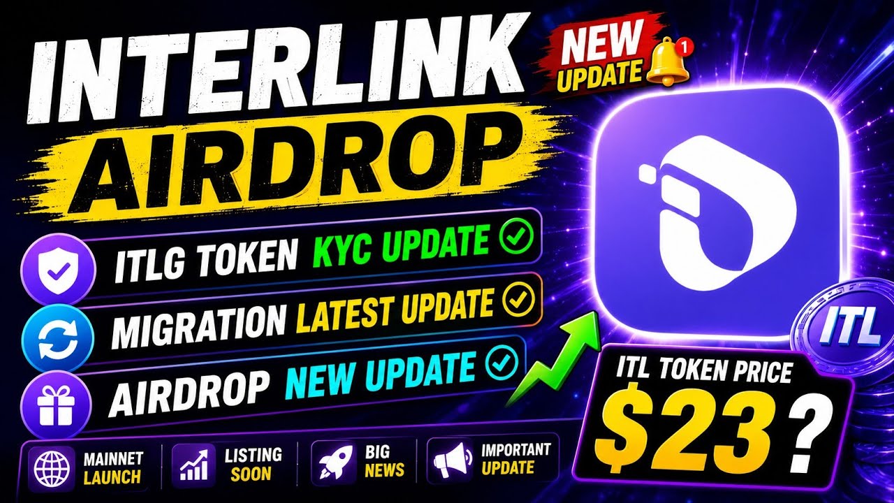INTERLINK Airdrop New Update | ITLG Token KYC + Migration Update | ITL Token Price $23 🔥 Latest News