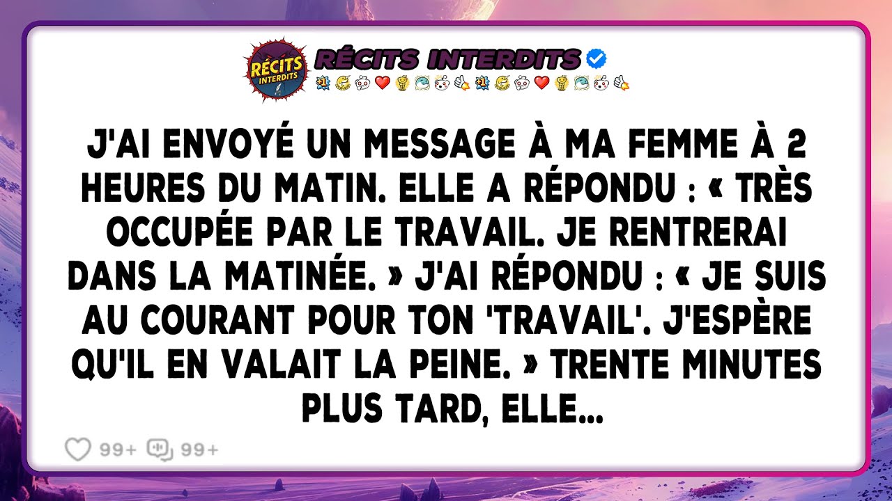 Je Lui Ai Envoyé Plus De 10 Messages, Mais Elle N'a Pas Répondu. À 2 Heures Du Matin, Elle A Enfin