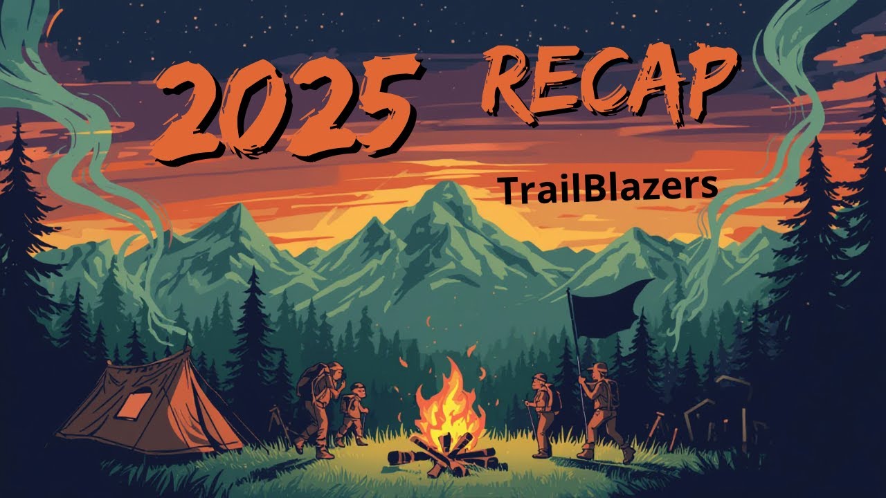 TrailBlazers 2025: Epic Adventures, Unforgettable Moments & Scouting Spirit! | Troop 628 Year Recap