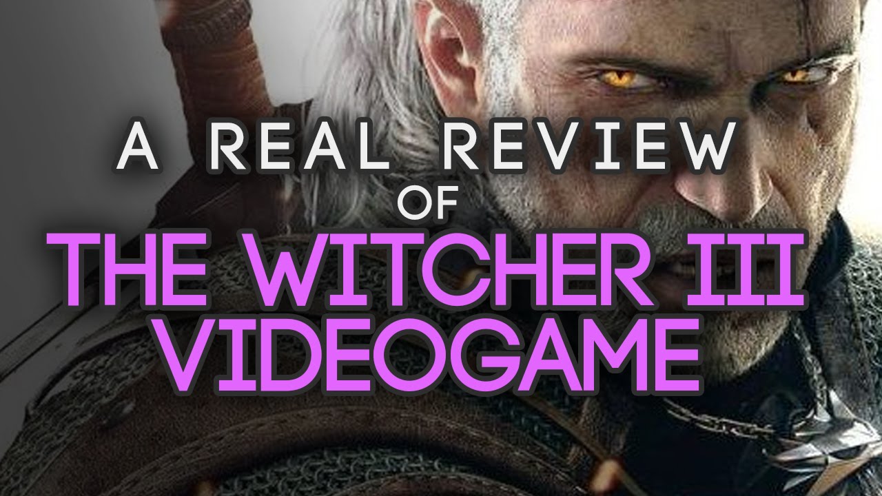 Matt Lees Reviews The Witcher 3