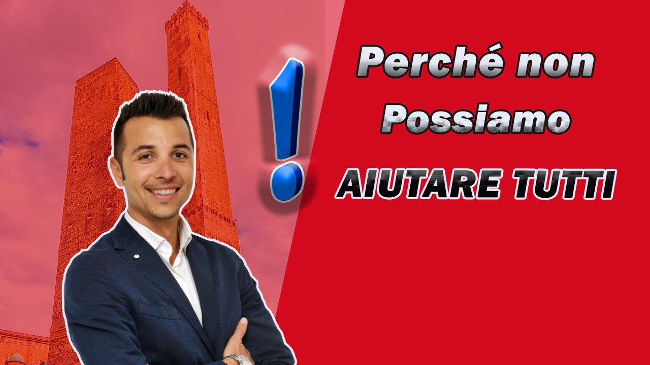 QUANDO E PERCHÉ  NON POSSIAMO AIUTARTI