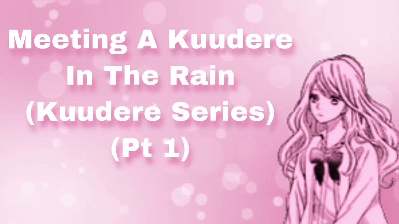Meeting A Kuudere In The Rain (Kuudere Series Pt 1) (Strangers To Friends) (Walking Together) (F4M)