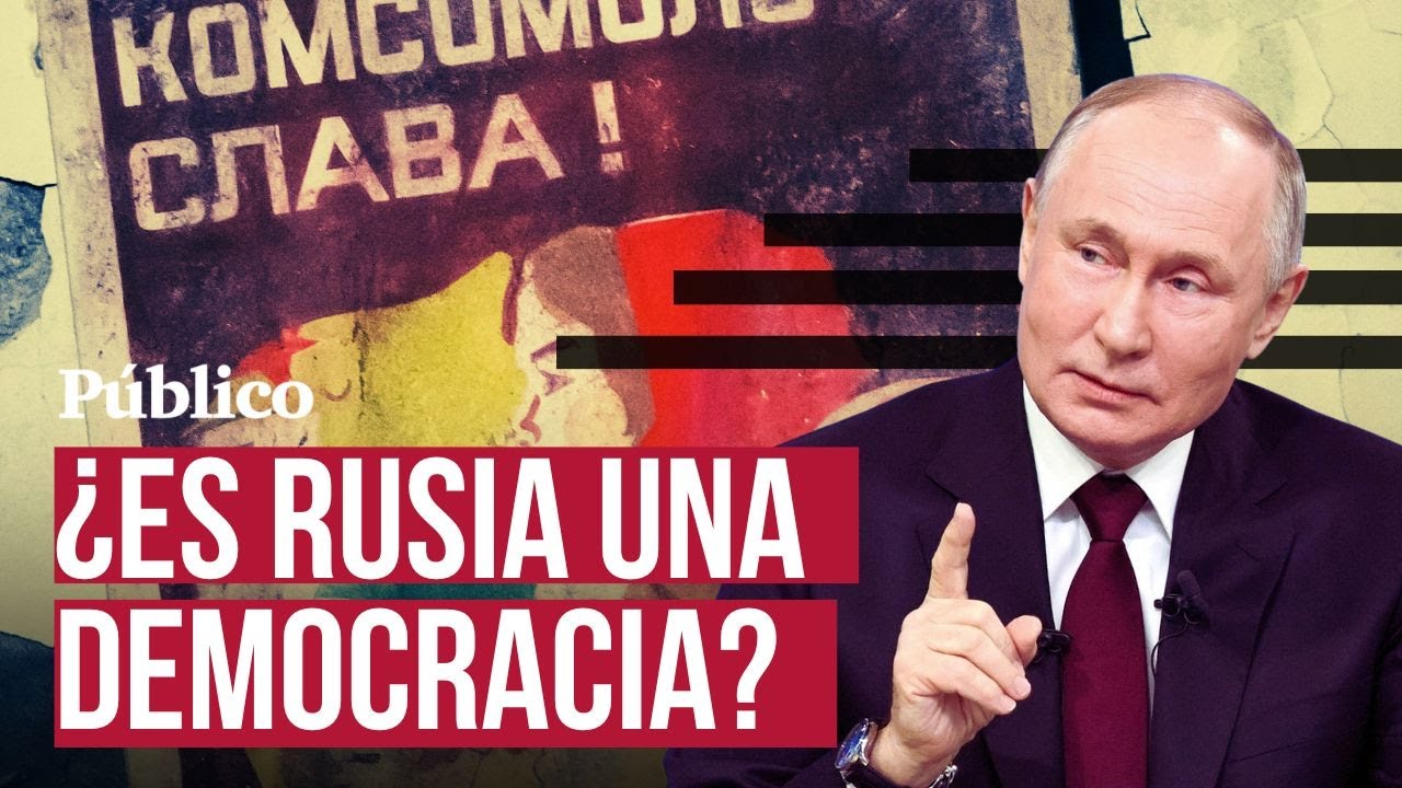 Así es la Rusia de Putin: ¿es un país autoritario vestido de democracia?