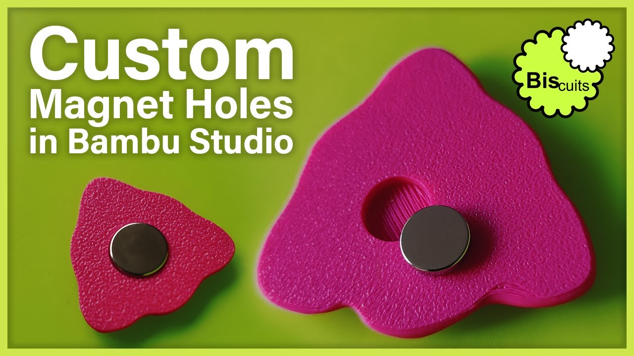Magnet Hole Tutorial in Bambu Studio