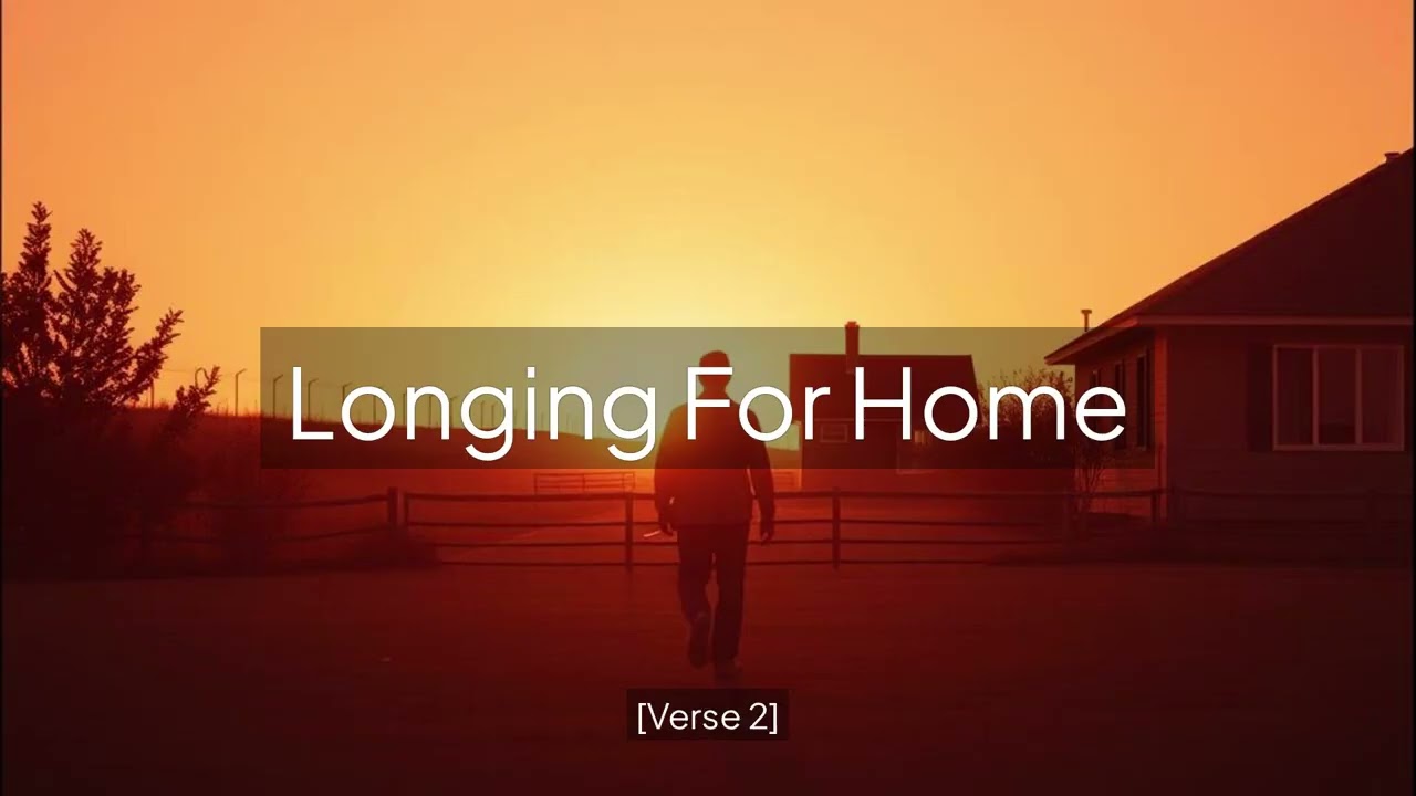 Longing For Home