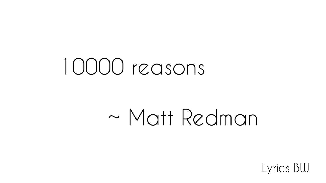 10000 Reasons - Matt Redman [Lyrics Video]