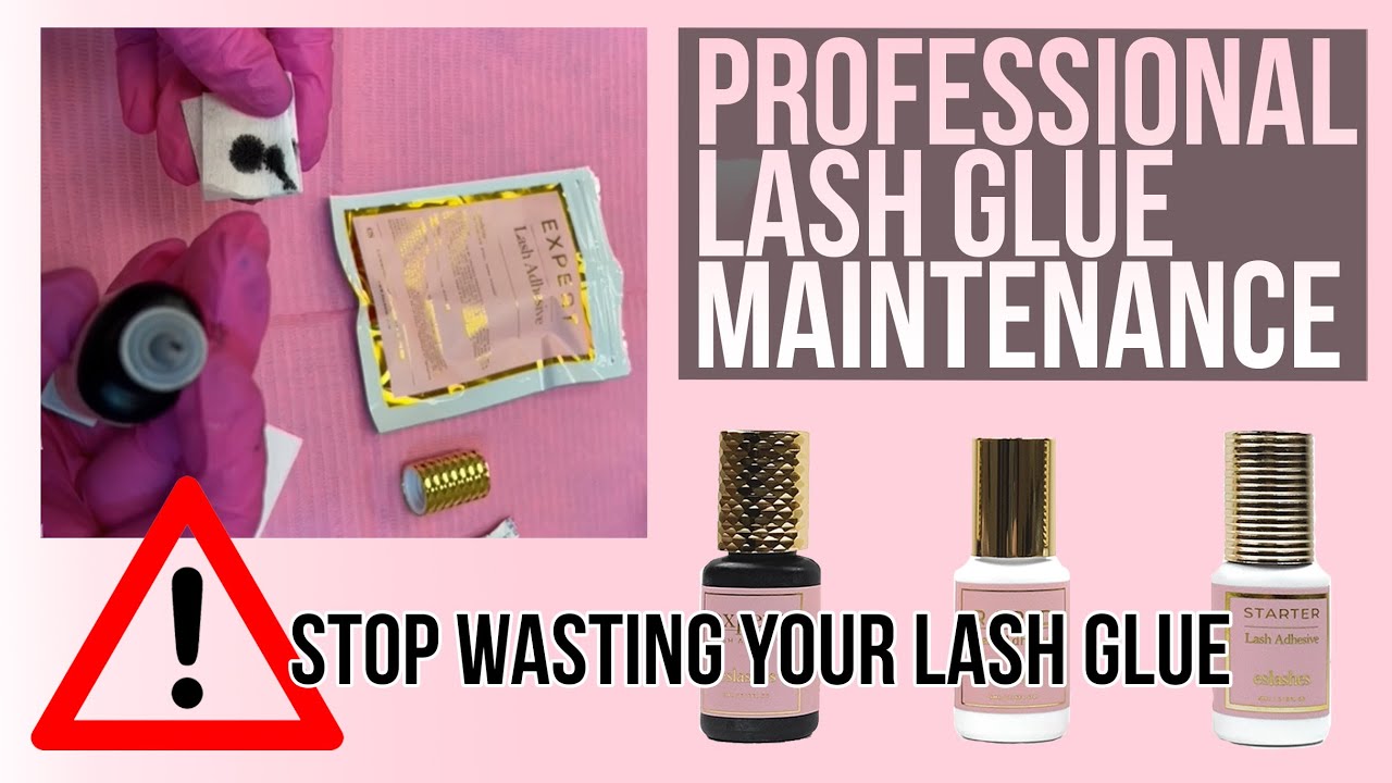Preserving Your Glue: How to Stop Wasting Your Lash Adhesive