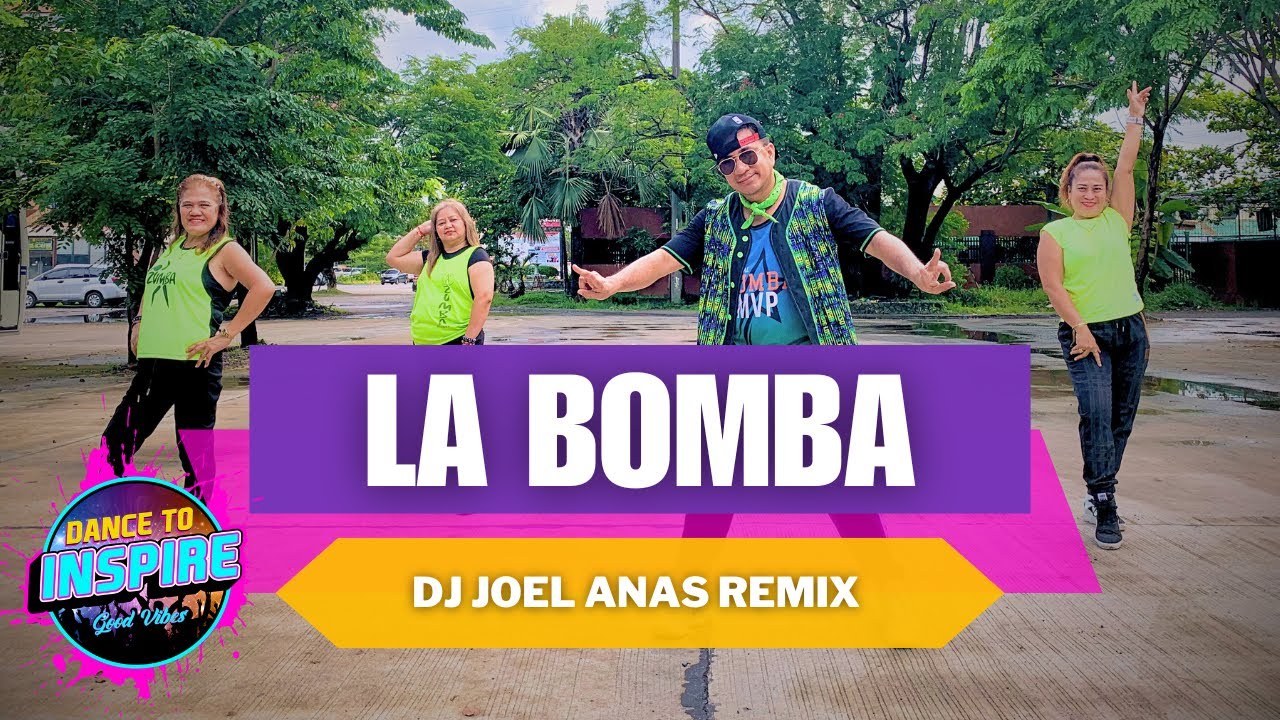LA BOMBA l Dj Joel Anas Remix l Guaracha Remix l Dance Trend l Dance Workout l Dance To Inspire Crew