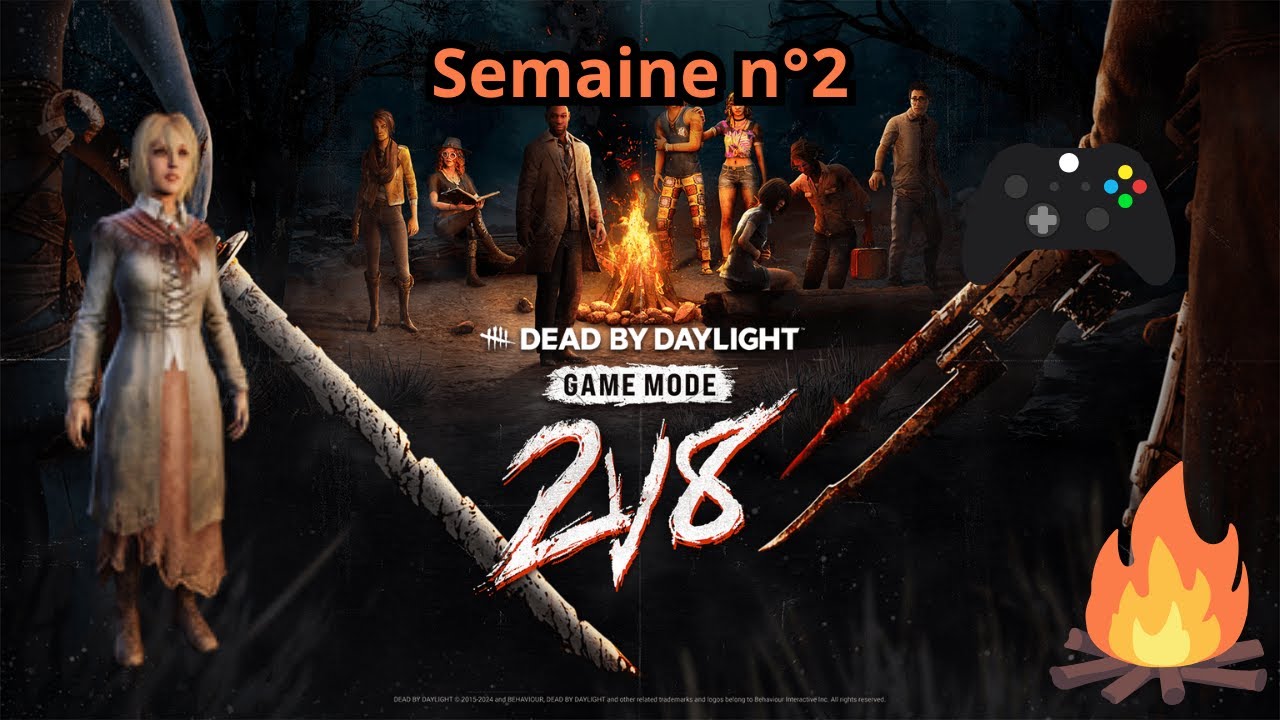 Dead By Daylight - 2V8 -  La semaine n°2