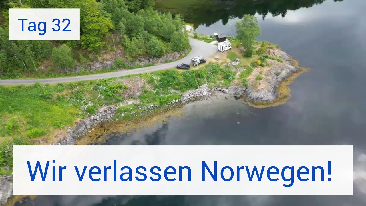 Tag 32:  Wieso wir uns freuen Norwegen zu verlassen & mit der F&auml;hre von Norwegen nach D&auml;nemark