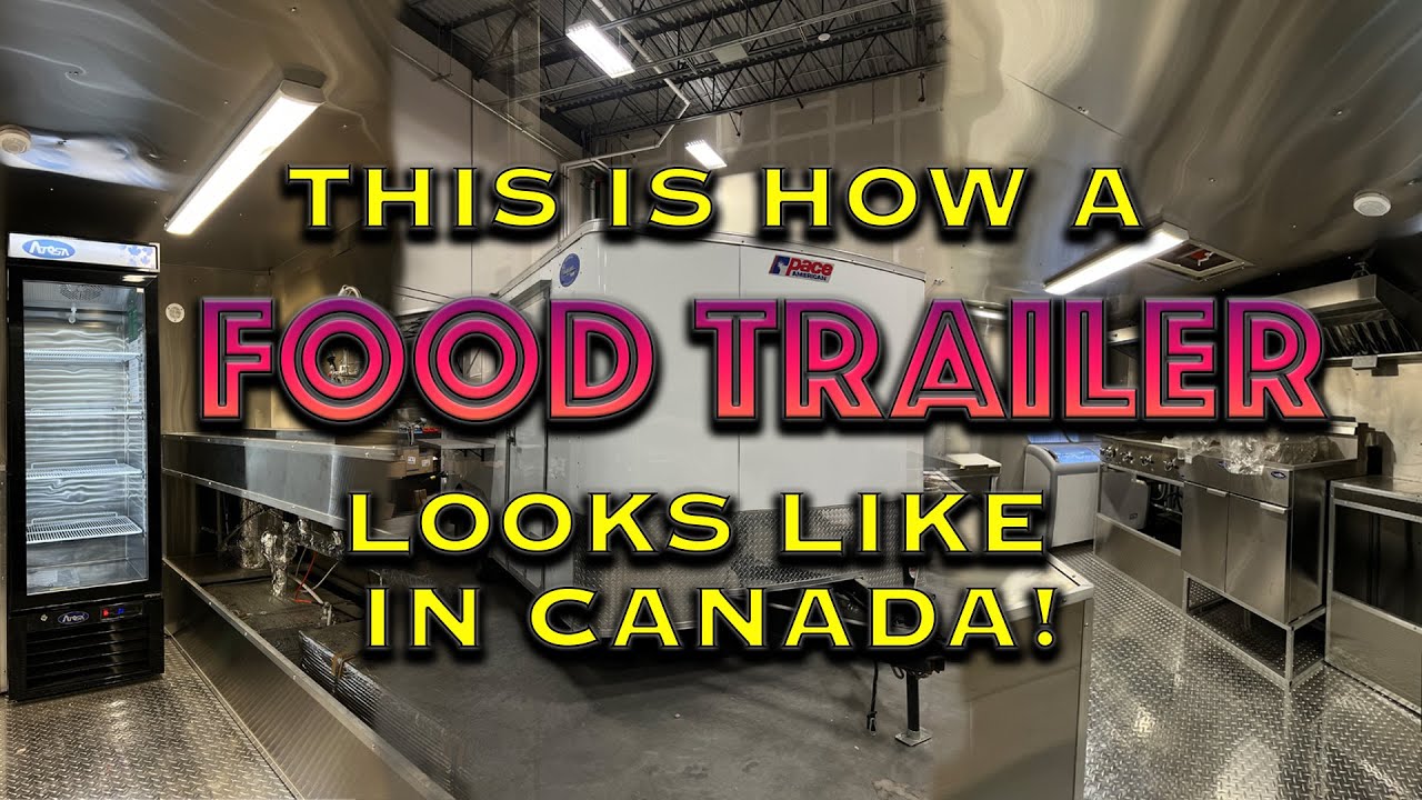 Standard 4 season Food trailer Built For Canada!