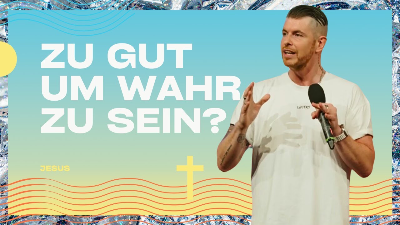 Jesus - Zu gut, um wahr zu sein? | Antonio Weil | Move Church
