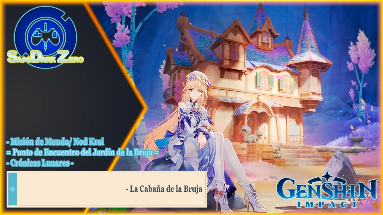 Genshin Impact - La Cabaña de la Bruja - (Misión de Mundo/ Nod Krai)