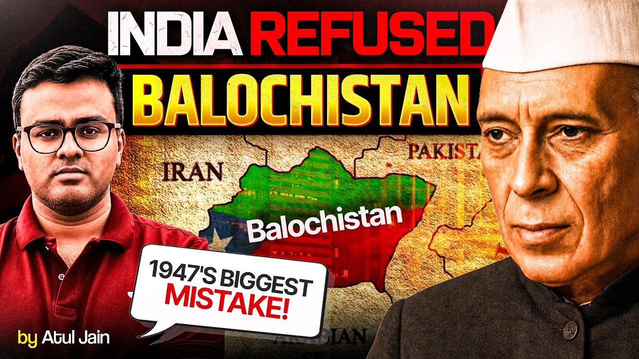 BALOCHISTAN Declared Independence From Pakistan. Nobody Recognised It | Atul Jain