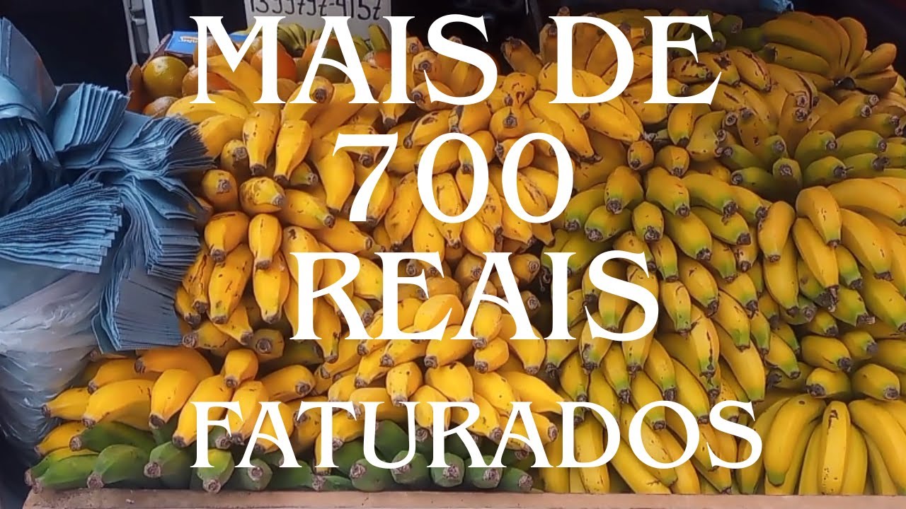 Mais de 700 Reais faturados em um dia de vendas de bananas nas ruas.