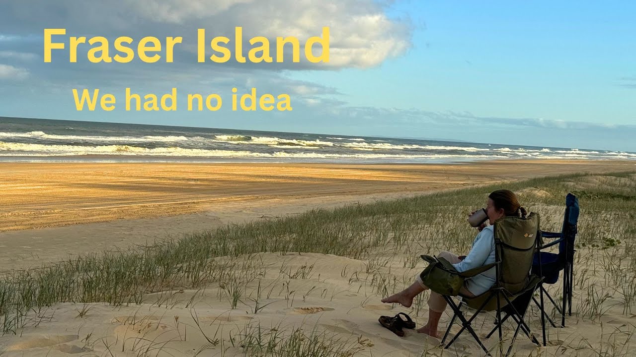 Fraser Island, what an experience and adventure