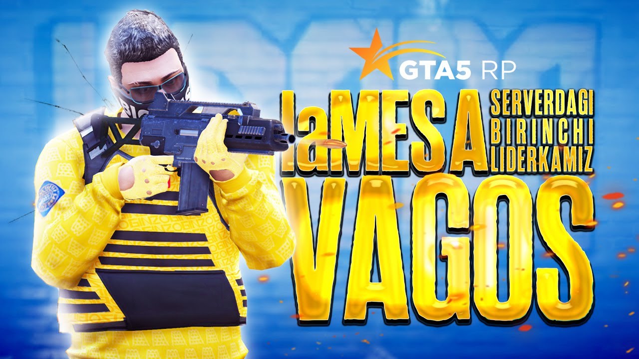 VAGOS ENDI XAN OILASINIKI! BIZ SHU YERDAMIZ... GTA 5 RP LaMESA