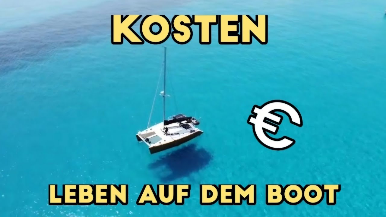 Unsere Kosten auf Langfahrt - wie finanzieren wir die Reise und Kosten im Detail nach 3 Jahren