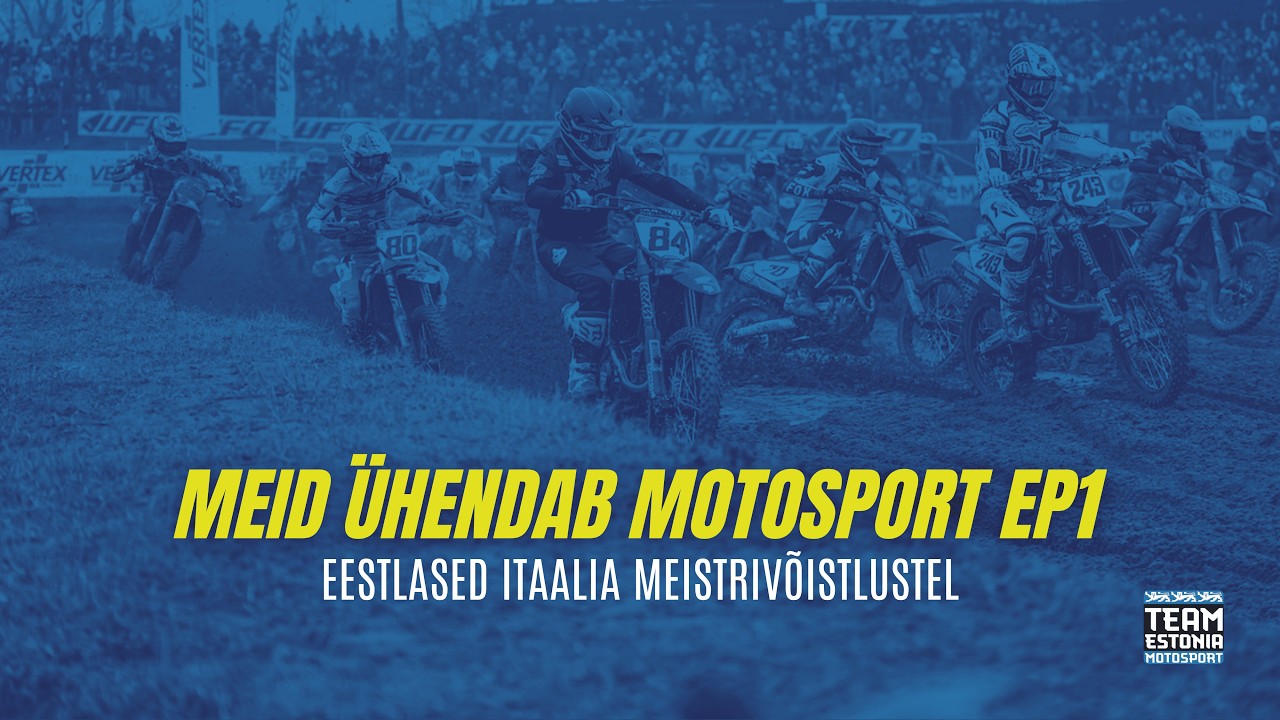 Meid ühendab Motosport S1 EP1 | Eestlased Itaalia Meistrivõistlustel