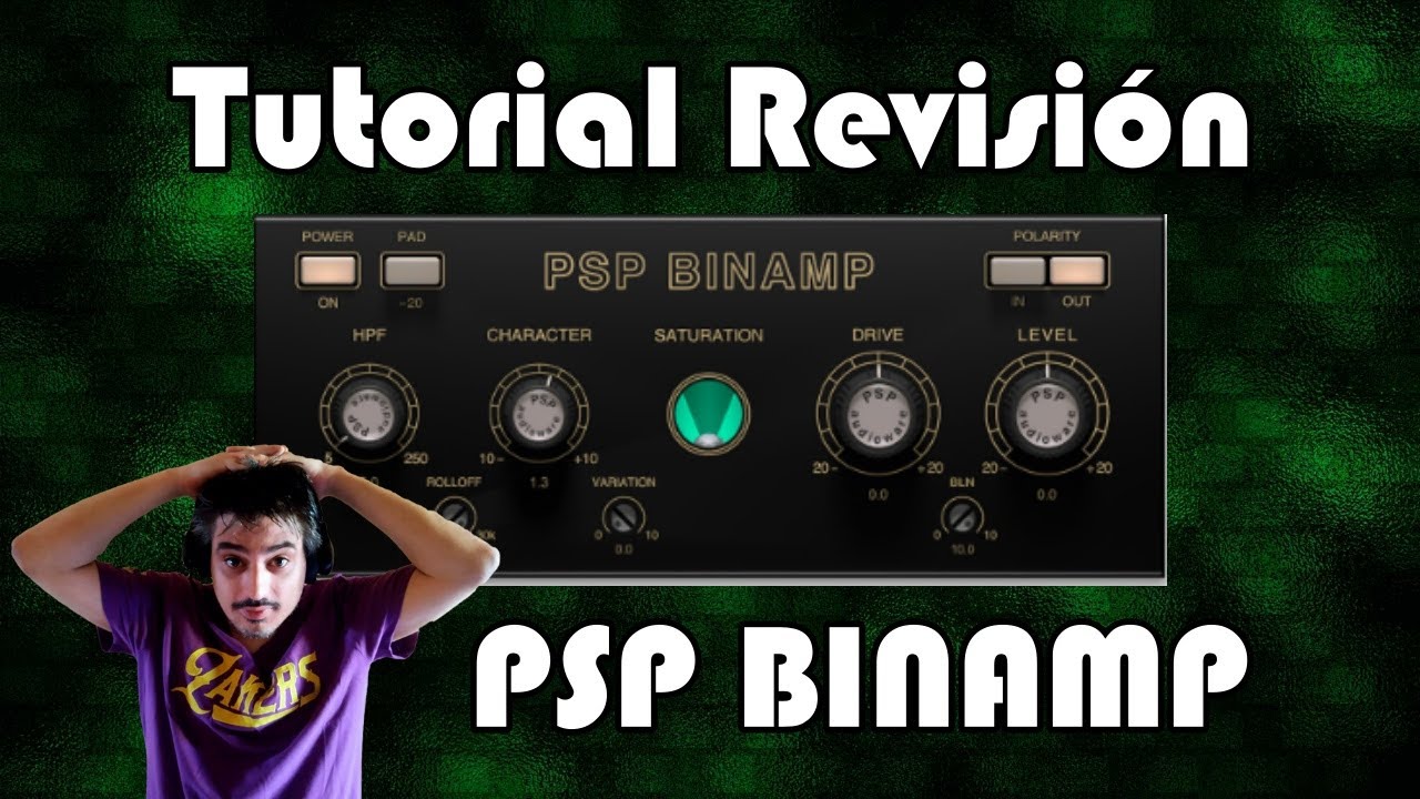PSP BinAmp - Tutorial Revisión en Español - PSPaudioware - El Mejor Preamplificador de 2023 -