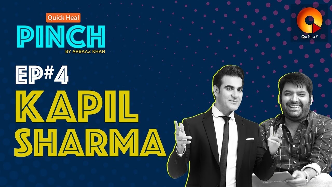 Kapil Sharma | Quick Heal Pinch by Arbaaz Khan | QuPlayTV