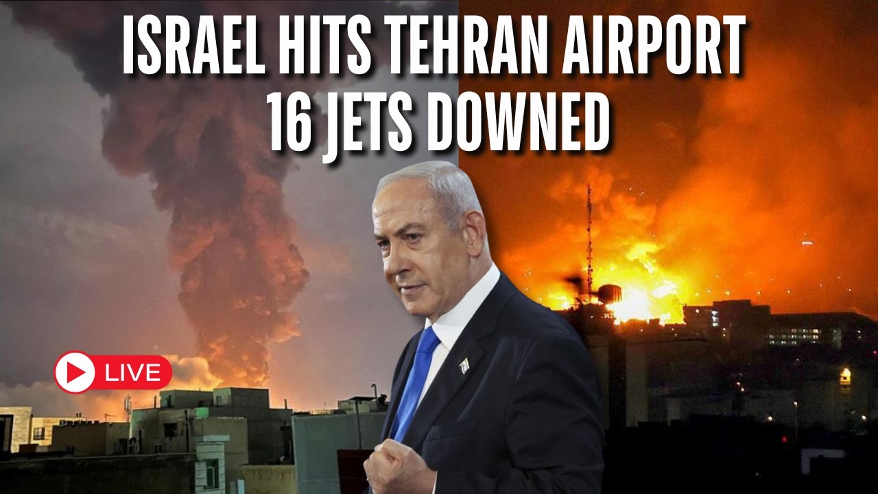 LIVE: Israel Attacks Iran | Israel Missiles Hit Tehran Airport | Netanyahu's Fiery Warning To Iran