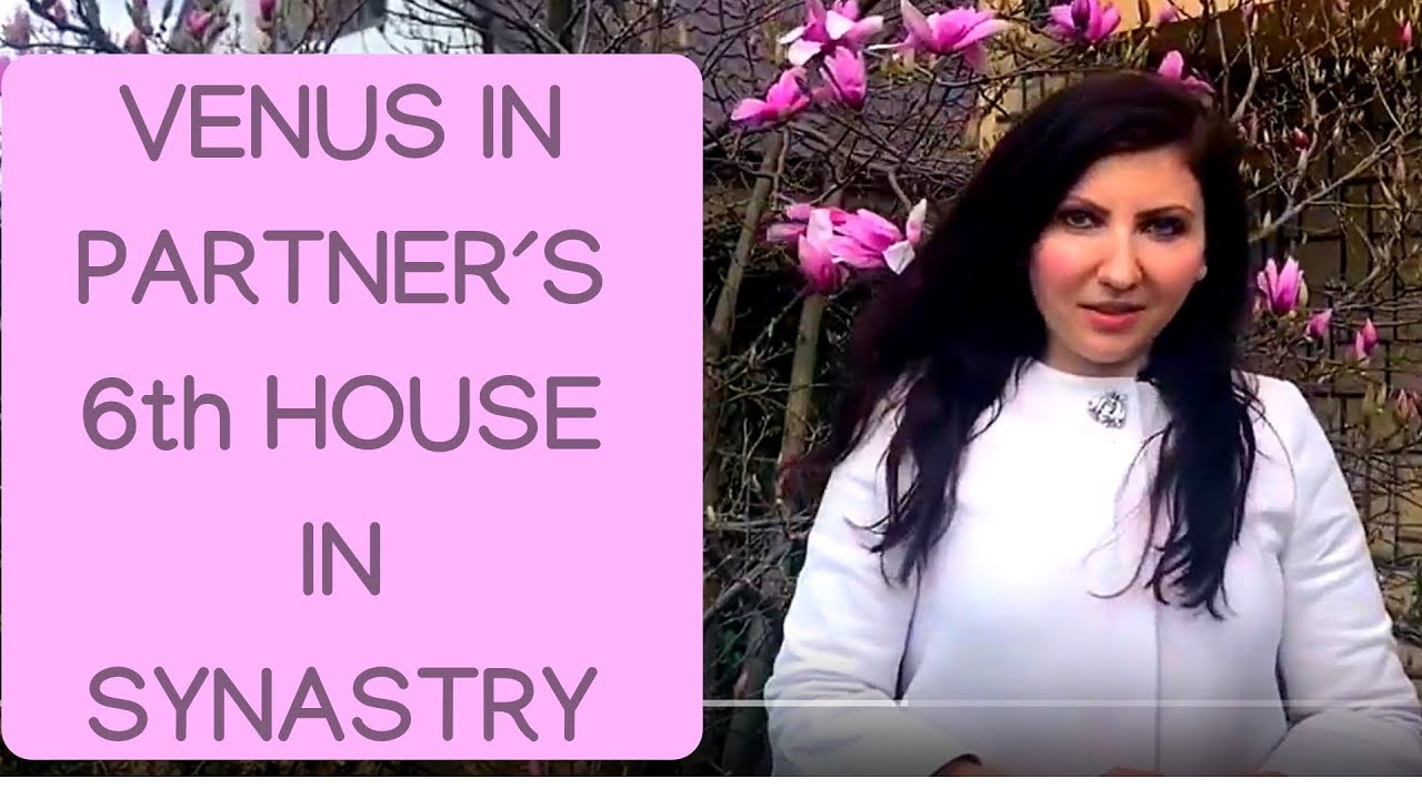 Venus in Partner&rsquo;s 6th House