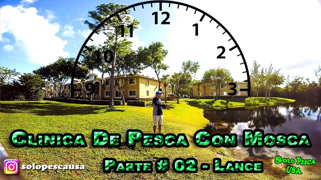 Como empezar en la pesca con mosca - Parte # 02/05 - Lance o Casteo  - 📽 # 33