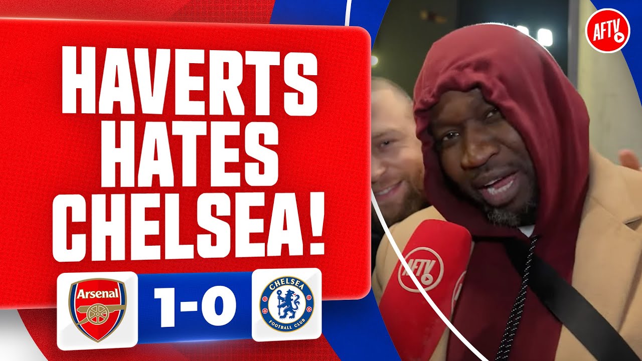 Haverts HATES Chelsea! (Stricto) | Arsenal 1-0 Chelsea (4-2)