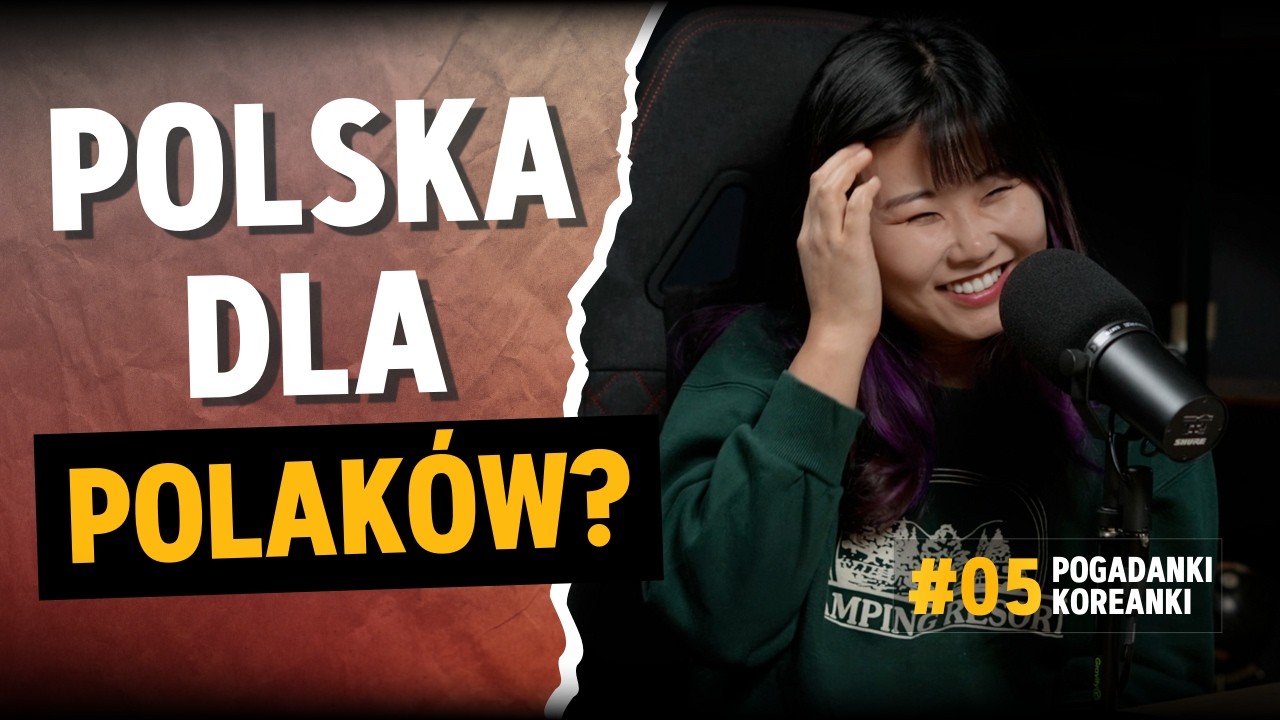 KOREANKA SZCZERZE O ŻYCIU W POLSCE
