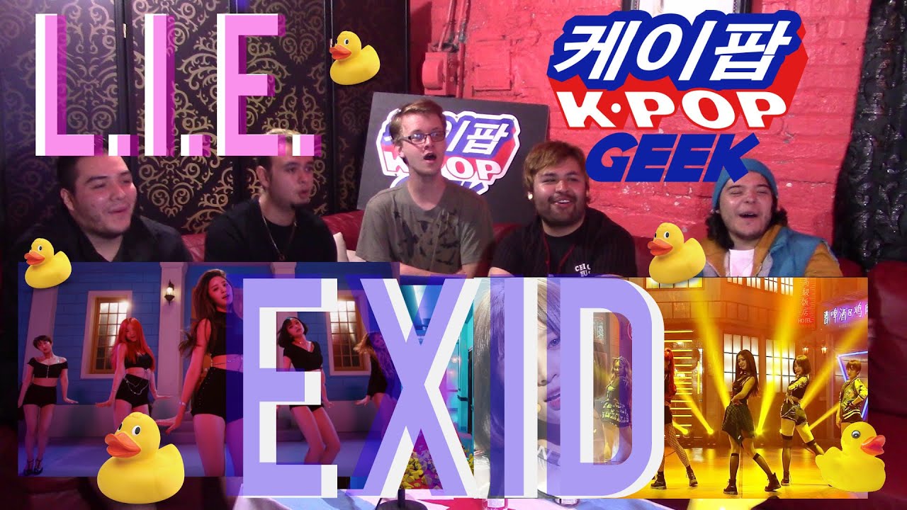 EXID(이엑스아이디)] L.I.E 엘라이 MV & COMEBACK STAGE @인기가요 Inkigayo (SUPER REACTION)