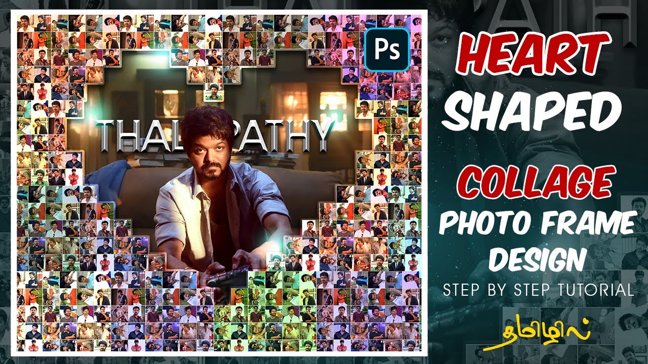 Heart Collage Photo Frame design using Photoshop | Tamil Photoshop tutorials