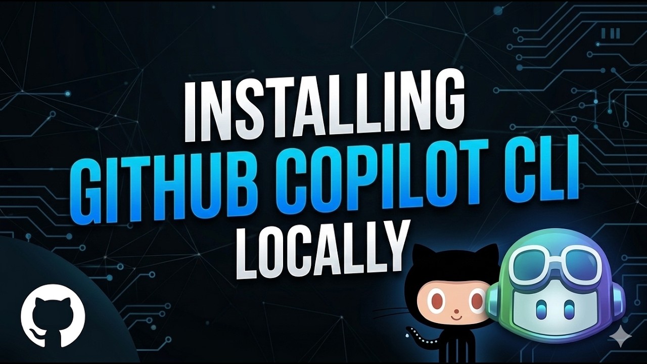 Github Copilot CLI - Installing locally