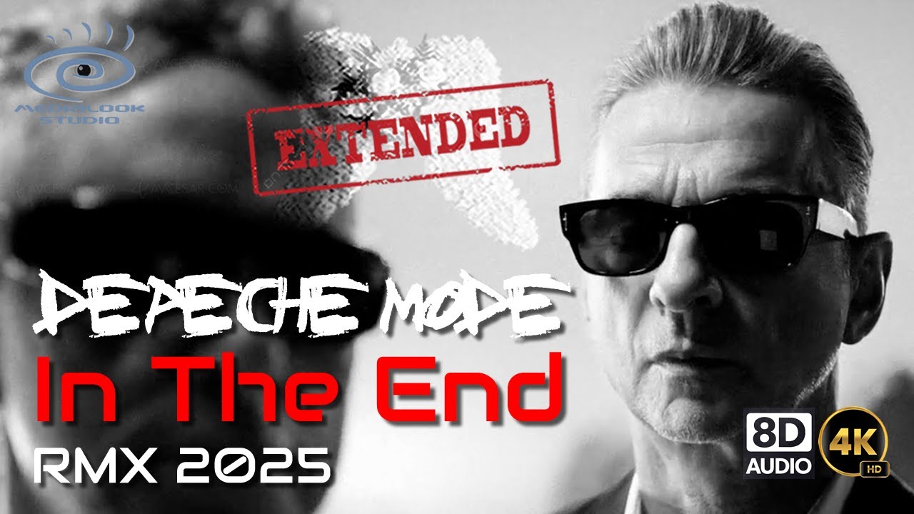 Depeche Mode - In The End (Medialook RMX 2025)