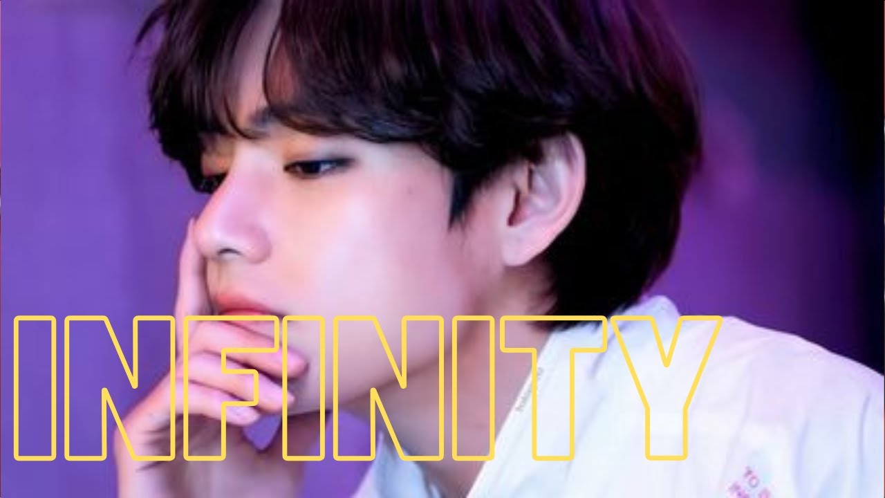 kim taehyung version [Infinity] feat . Jaymes Young