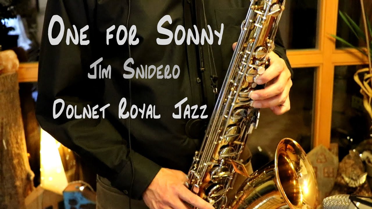 One for Sonny - Jim Snidero - Dolnet Royal Jazz saxophone cover - The Essence of Bebop