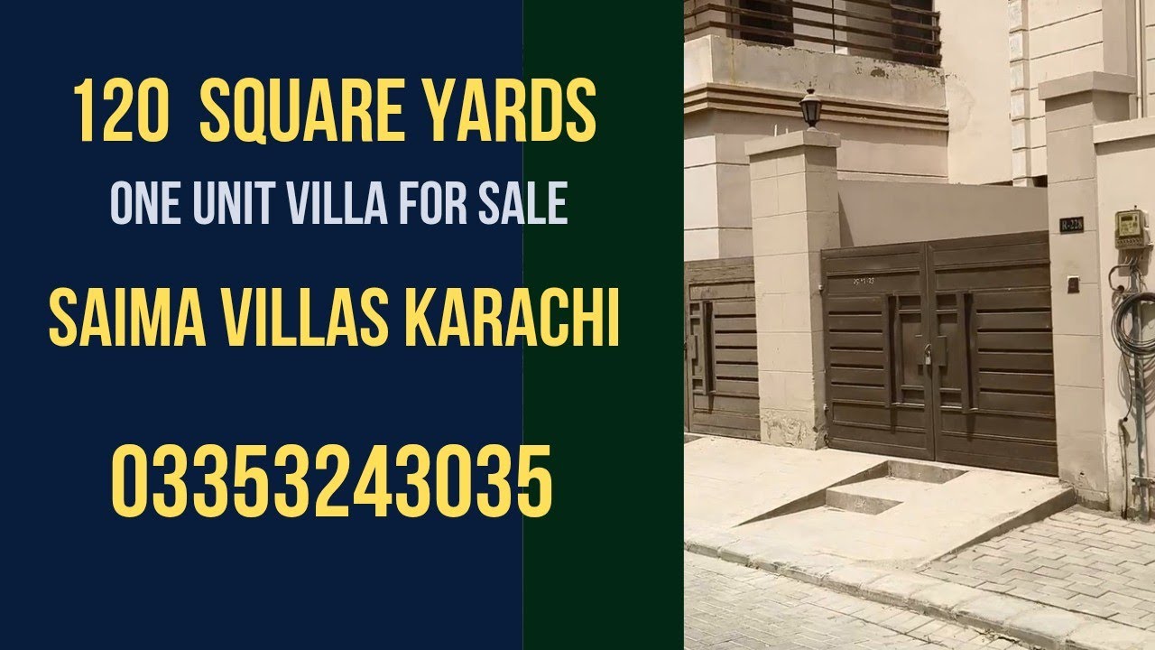 Saima Villas Karachi | 120 square yards One Unit Villa for Sale | 03353243035