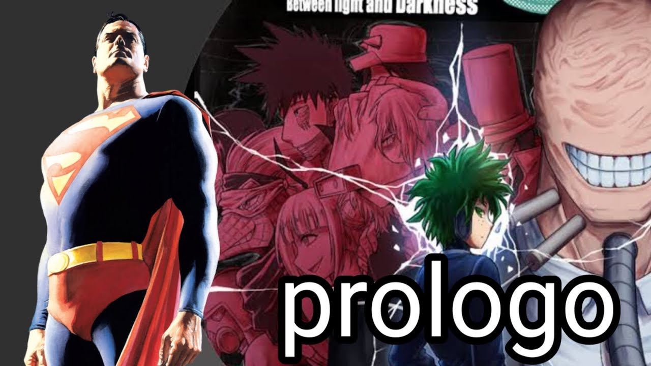 Superman en My villain gang prólogo 