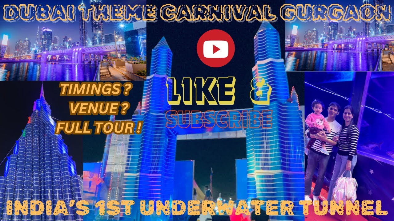 DUBAI THEME CARNIVAL GURGAON - GURGAON MELA 2024 | INDIA'S 1ST UNDERWATER TUNNEL