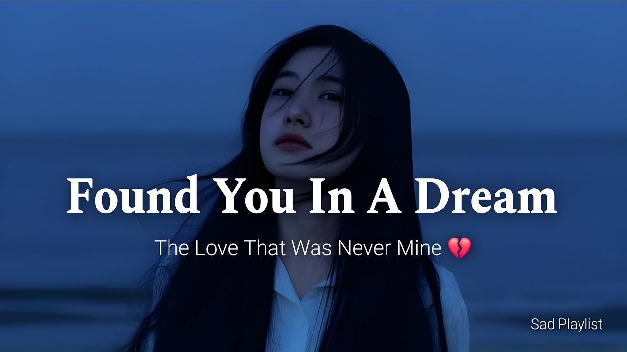 Found You in a Dream 💔 | The Love That Was Never Mine