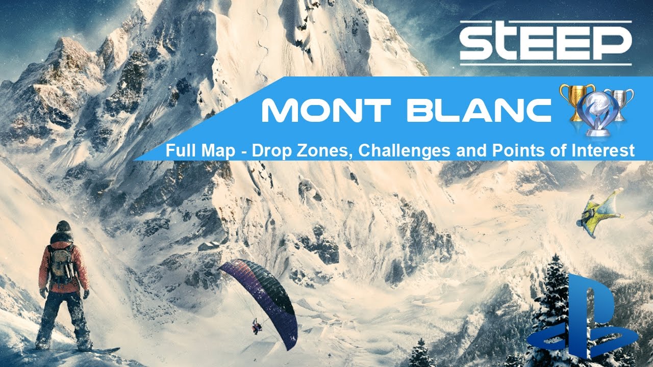 Steep Mont Blanc Full Map - All Drop Zones, Challenges and Points of Interest