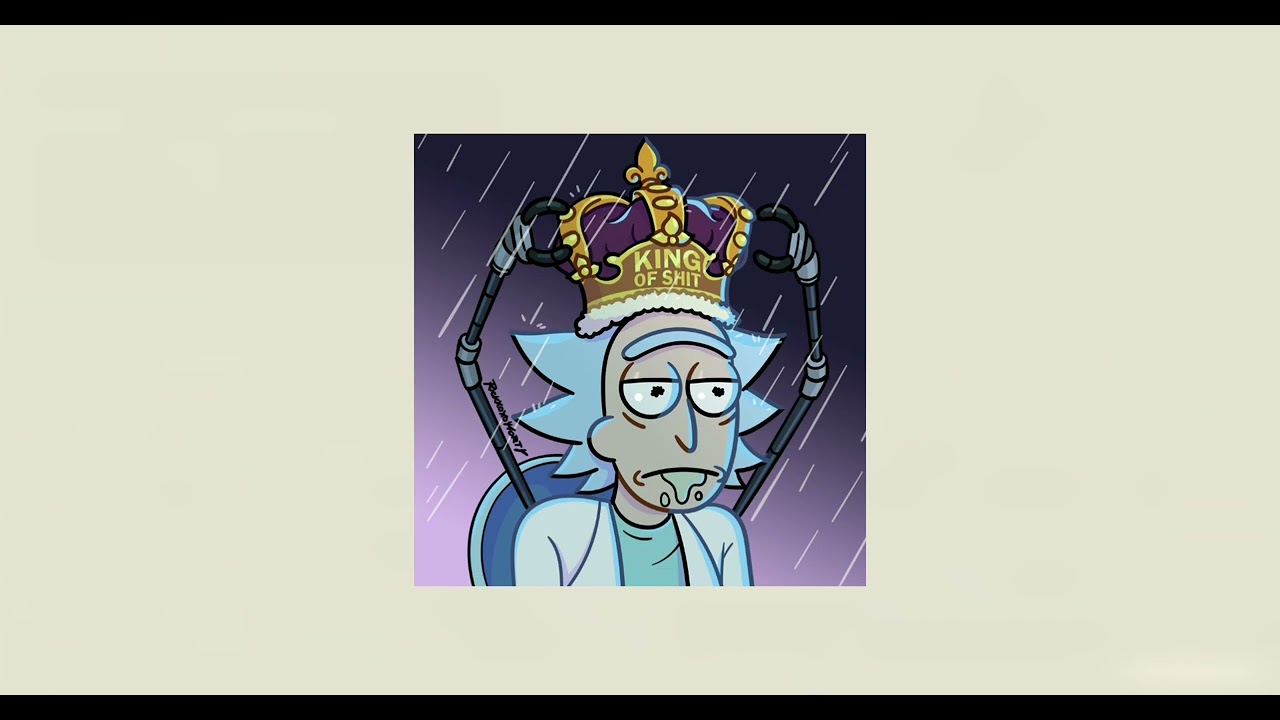 Pov : Be lonely with Rick Sanchez (Rick playlist)