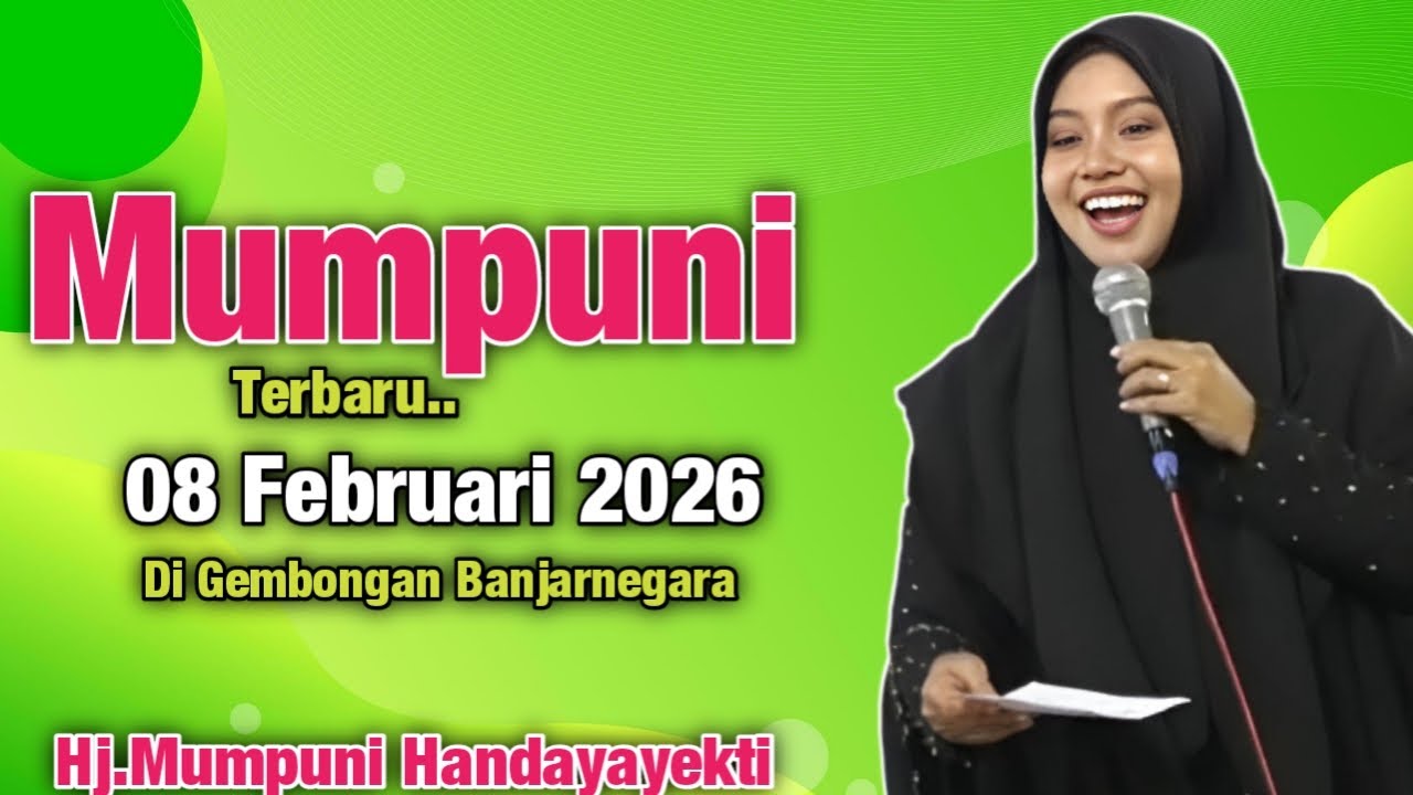 Mumpuni TERBARU 08 FEBRUARI 2026 Di Gembongan Banjarnegara || Ustadzah.Mumpuni Handayayekti 2026