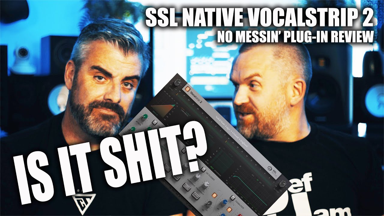 EXPLOSIVE! IS THIS THE VOCAL STRIP YOU NEED??? -  SSL NATIVE VOCAL STRIP 2