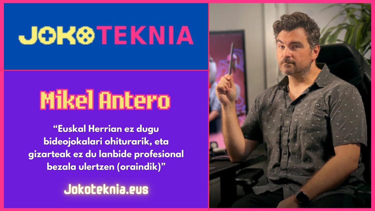 Arte zuzendaritzaren eginkizunak Euskal Herriko indie estudioan  - Jokoteknia 2024 - Mikel Antero