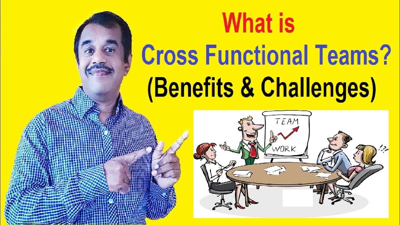 what is cross functional teams and its benefits and challenges explained   testingshala