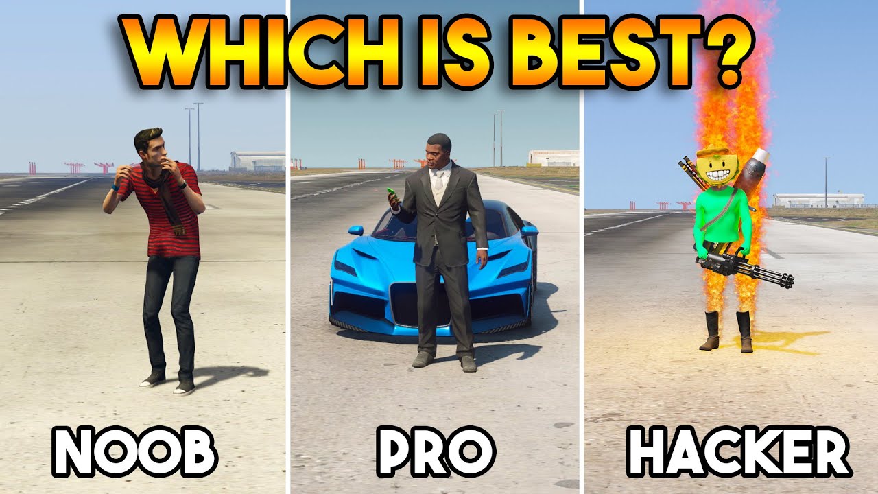 GTA 5 : NOOB VS PRO VS HACKER PLAYER (WHICH IS BEST?)