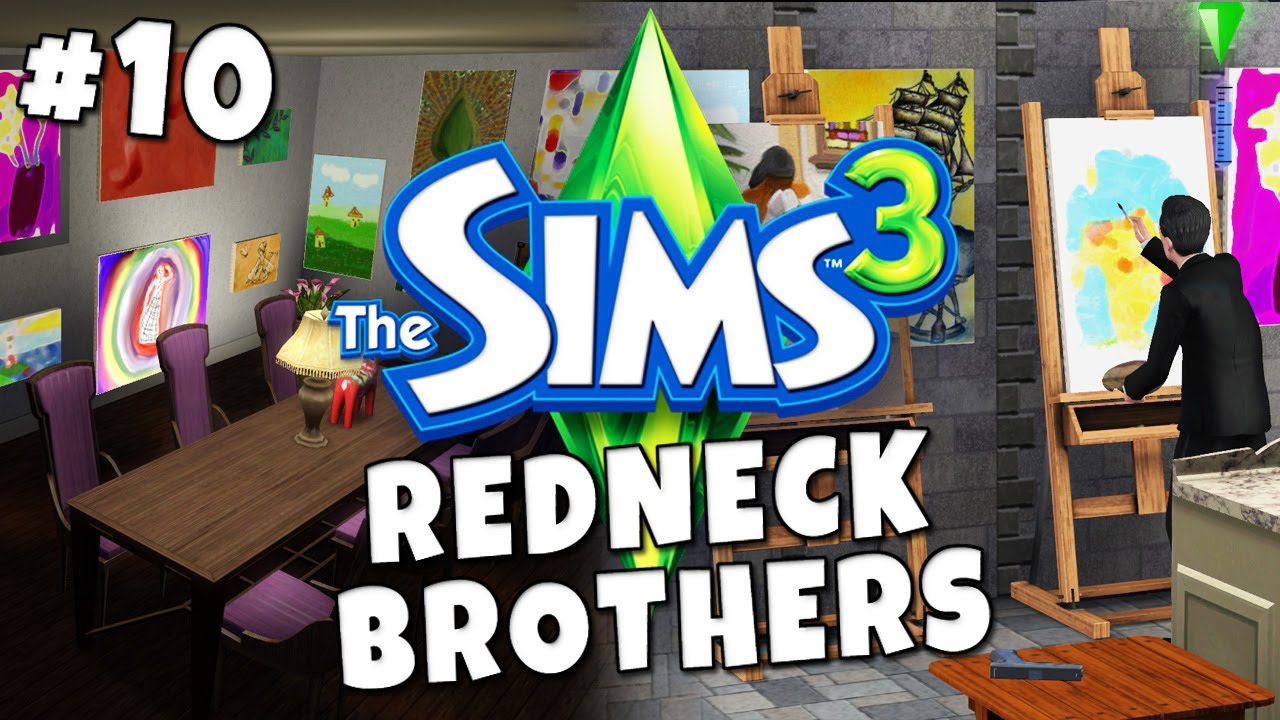 Sims 3 - Redneck Brothers #10 - Love, Death and Art