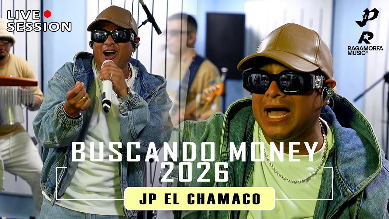 JP El Chamaco - Buscando Money 2026 (Sesi&oacute;n Live)