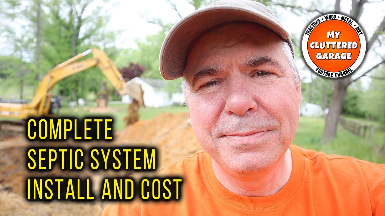 Complete Septic System Install and Cost. Video 135